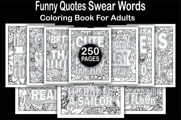 250 Funny Quotes Coloring Books -KDP