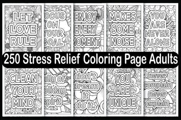 250 Stress Relief Coloring Page Adults