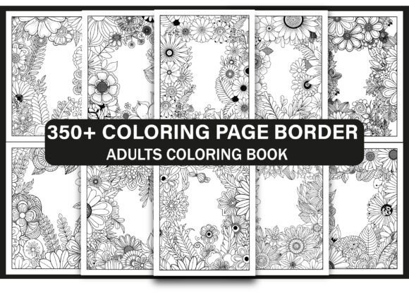 350 Borders Adult Coloring Book for KDP