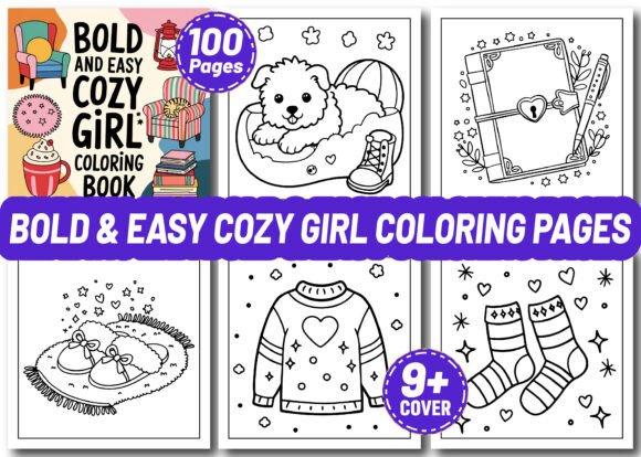 Cozy Girl Bold and Easy Coloring Pages: A Complete Guide for Creatives, Entrepreneurs & Relaxation Seekers
