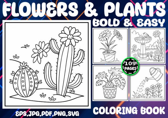 Flowers Plants Bold Easy Coloring Book
