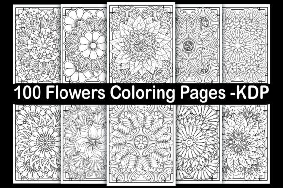 Why 100 Flowers Coloring Pages – KDP Is a Smart, Scalable Choice for Print-on-Demand Sellers